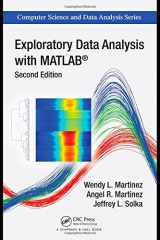 9781439812204-1439812209-Exploratory Data Analysis with MATLAB, Second Edition (Chapman & Hall/CRC Computer Science & Data Analysis)