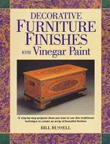 9780891348702-0891348700-Decorative Furniture Finishes With Vinegar Paint (Decorative Painting)