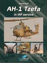 9789657220160-9657220165-AH-1 Tzefa in IAF Service (kampfhubschrauber "Kobra" im Dienst der israelischen Luftwaffe)