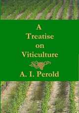 9780956152336-0956152333-A Treatise on Viticulture