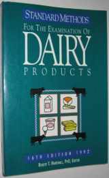 9780875532103-0875532101-Standard Methods for the Examination of Dairy Products: 1992
