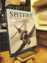 9781841760056-1841760056-Spitfire Flying Legend: The Fighter and "The Few"