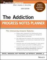 9781119793052-111979305X-The Addiction Progress Notes Planner (Wiley Practice Planners)