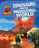 9781482430349-1482430347-Dinosaurs and the Prehistoric World (Danger! Dinosaurs)
