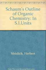 9780070843530-0070843538-Schaum's outline of theory and problems of organic chemistry (Schaum's outline series)
