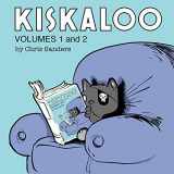 9780996451918-0996451919-Kiskaloo: Volumes 1 and 2
