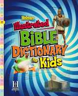 9780805495317-0805495312-Holman Illustrated Bible Dictionary for Kids (Holman Reference)