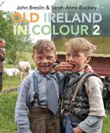9781785374111-1785374117-Old Ireland in Colour 2