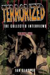 9781739795511-1739795512-Terrorized, The Collected Interviews, Volume Two