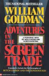 9780446391177-0446391174-Adventures in the Screen Trade: A Personal View of Hollywood and Screenwriting