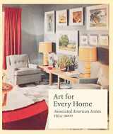 9780300215793-0300215797-Art for Every Home: Associated American Artists, 1934–2000