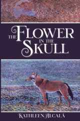 9781735478036-1735478032-The Flower in the Skull