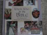 9780785327851-0785327851-Who's Who in the Bible: An Illustrated Biographical Dictionary