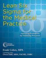 9780976834397-0976834391-Lean Six Sigma for the Medical Practice