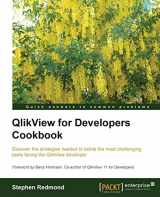 9781782179733-1782179739-QlikView for Developers Cookbook: Discover the Strategies Needed to Tackle the Most Challenging Tasks Facing the Qlickview Developer