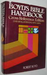 9780890813522-0890813523-Boyd's Bible Handbook: Cross Reference Edition