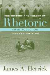 9780205566730-0205566731-The History and Theory of Rhetoric (4th Edition)