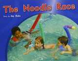 9781418925611-1418925616-The Noodle Race: Individual Student Edition Green (Levels 12-14) (Rigby PM Photo Stories)
