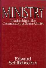 9780824500306-082450030X-Ministry, leadership in the community of Jesus Christ