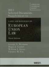9780314184191-0314184198-Selected Documents Supplement to Cases and Materials on European Union Law (American Casebook Series)