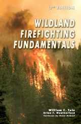 9781931301268-1931301263-Wildland Firefighting Fundamentals