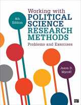 9781506306711-1506306713-Working with Political Science Research Methods: Problems and Exercises