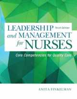 9780134056982-0134056981-Leadership and Management for Nurses: Core Competencies for Quality Care