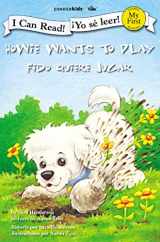 9780310718758-0310718759-Howie Wants to Play / Fido quiere jugar (I Can Read! / Howie Series / ¡Yo sé leer! / Serie: Fido) (English and Spanish Edition)