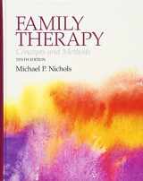 9780205827190-0205827195-Family Therapy: Concepts and Methods (10th Edition)