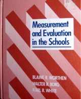 9780582285019-0582285011-Measurement and Evaluation in the Schools