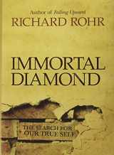 9781118303597-1118303598-Immortal Diamond: The Search for Our True Self