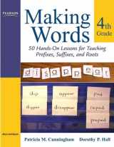 9780205580927-0205580920-Making Words Fourth Grade: 50 Hands-On Lessons for Teaching Prefixes, Suffixes, and Roots