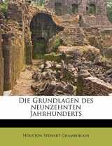 9781172821723-1172821720-Die Grundlagen Des Neunzehnten Jahrhunderts (German Edition)