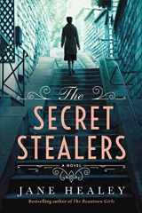 9781542023559-1542023556-The Secret Stealers: A Novel