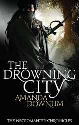9781841498140-1841498149-The Drowning City