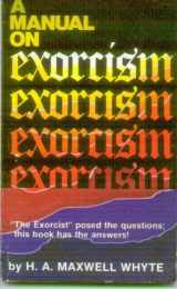 9780883680292-0883680297-A Manual on Exorcism
