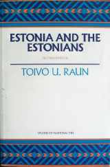 9780817991326-0817991328-Estonia and the Estonians (Hoover Institution Press Publication)