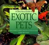 9781561383702-1561383708-Practical Guide to Exotic Pets