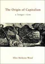 9781859846803-1859846807-The Origin of Capitalism: A Longer View