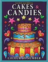 9781075214950-1075214955-Cakes & Candies Colour by Number: Coloring Book for Kids Ages 4-8