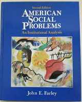 9780130297037-0130297038-American Social Problems: An Institutional Analysis