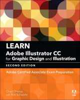 9780134878386-0134878388-Learn Adobe Illustrator CC for Graphic Design and Illustration: Adobe Certified Associate Exam Preparation (Adobe Certified Associate (ACA))