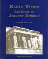9781877653261-1877653268-Early Times: The Story of Ancient Greece