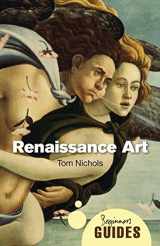 9781851687244-1851687246-Renaissance Art: A Beginner's Guide (Beginner's Guides)