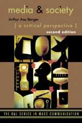 9780742553859-074255385X-Media and Society: A Critical Perspective (The R&L Series in Mass Communication)