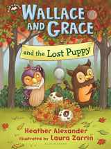 9781681190129-1681190125-Wallace and Grace and the Lost Puppy