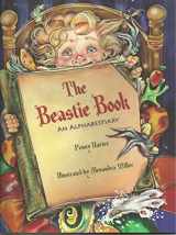 9781934860052-1934860050-The Beastie Book-An Alphabestiary