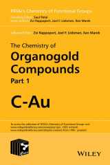 9781118438732-1118438736-The Chemistry of Organogold Compounds, 2 Volume Set (Patai's Chemistry of Functional Groups)