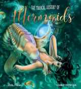 9781786647931-1786647931-The Magical History of Mermaids (Gothic Dreams)