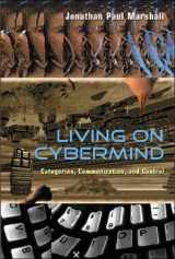 9780820495132-0820495131-Living on Cybermind: Categories, Communication, and Control (New Literacies and Digital Epistemologies)